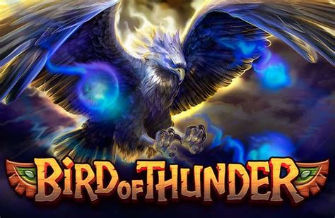 Bird Of Thunder Slot - Play Online