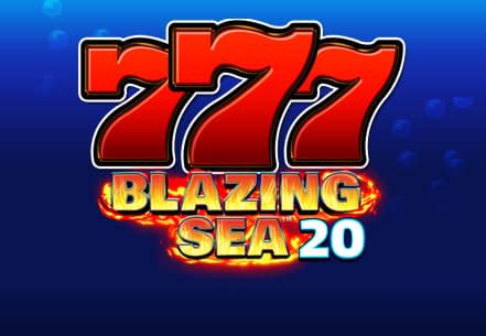 Blazing Sea 20 Slot Grátis
