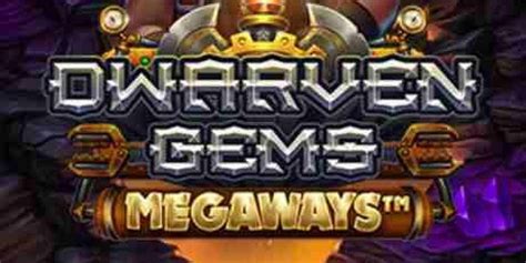 Dwarven Gems Megaways 888 Casino