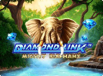 Jogue Diamond Link Mighty Elephant online