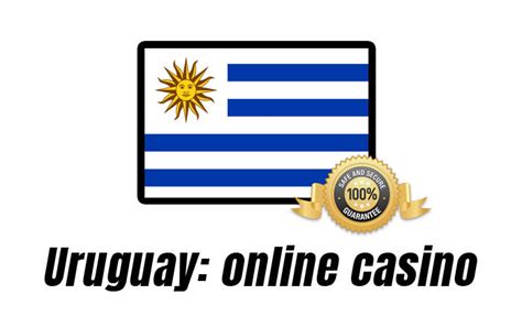 No account bet casino Uruguay