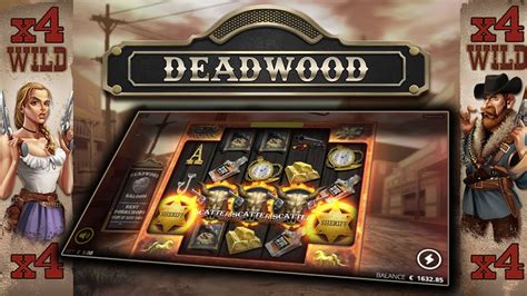 Play Deadwood slot