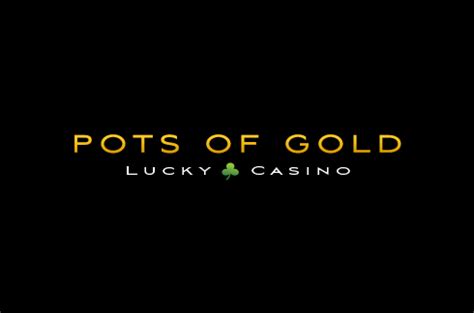 Pots of gold casino Dominican Republic